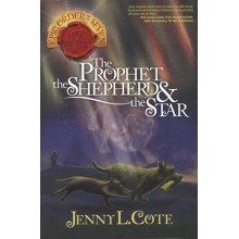 #1: The Prophet, the Shepherd, & the Star Epic Order of the Seven #1