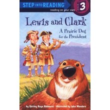 Lewis and Clark: A Prairie Dog for the President
