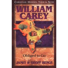 William Carey: Obliged to Go