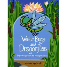 Water Bugs and Dragonflies: Explaining Death to Young Children