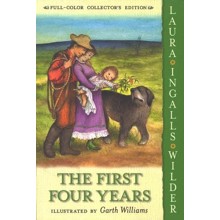 The First Four Years: Little House on the Prairie Series #9 (Full-Color Collector's Edition, softcover)