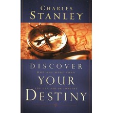 Discover Your Destiny: God Has More Than You Can Ask or Imagine