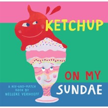 Ketchup On My Sundae