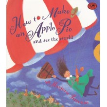 How to Make an Apple Pie and See the World