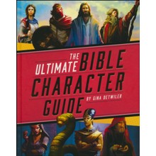 The Ultimate Bible Character Guide