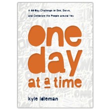 One Day at a Time: A 60-Day Challenge to See, Serve, and Celebrate the People Around You