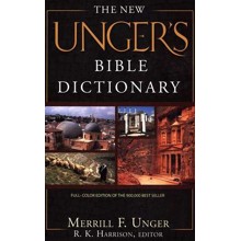 The New Unger's Bible Dictionary, Revised and Expanded