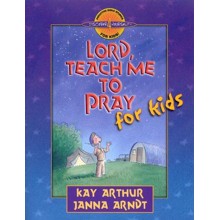 Discover 4 Yourself, Children's Bible Study Series: Lord,  Teach Me to Pray, for Kids