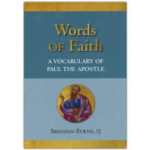 Words of Faith: A Vocabulary of Paul the Apostle