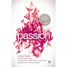 Passion! The Bright Light of Glory