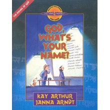 Discover 4 Yourself, Children's Bible Study Series: God, What's Your Name?