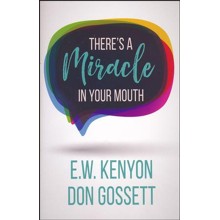 There's a Miracle in Your Mouth