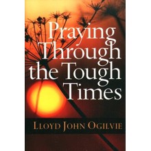 Praying Through the Tough Times