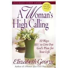 A Woman's High Calling