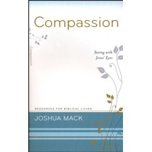 Compassion: Seeing with Jesus' Eyes