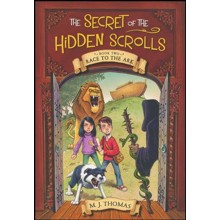 Race to the Ark: The Secret of the Hidden Scrolls Book Two