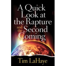 A Quick Look at the Rapture and the Second Coming