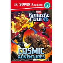 DK Super Readers Level 3 Marvel Fantastic Four Cosmic Adventures