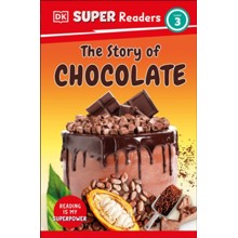 DK Super Readers Level 3 The Story of Chocolate