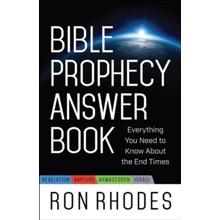 Bible Prophecy Answer Book: Everything You Need to Know About the End Times