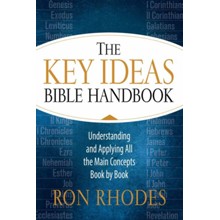 The Key Ideas Bible Handbook: Understanding and Applying All the Main Concepts Book by Book