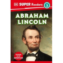 DK Super Readers Level 3 Abraham Lincoln