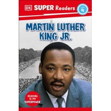 DK Super Readers Level 4 Martin Luther King, Jr