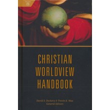 Christian Worldview Handbook