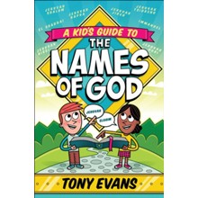 A Kid's Guide to the Names of God