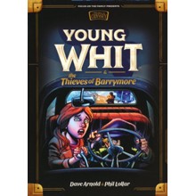 Young Whit and the Thieves of Barrymore #3