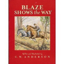 Blaze Shows the Way: Story and Pictures