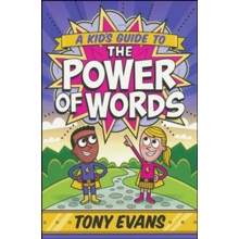 A Kid's Guide to the Power of Words