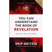 You Can Understand the Book of Revelation, revised and updated