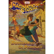 #16: Doomsday in Pompeii: Adventures in Odyssey Imagination Station