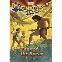 AIO Imagination Station Book #17 - In Fear of the Spear