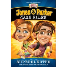 Adventures in Odyssey: Jones & Parker Case Files: 16 Mysteries to Solve Yourself