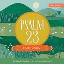 Psalm 23: A Colors Primer