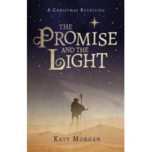 The Promise and the Light: A Christmas Retelling