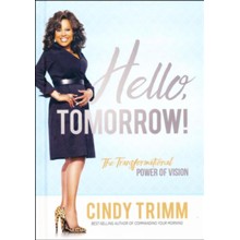 Hello, Tomorrow! The Transformational Power of Vision