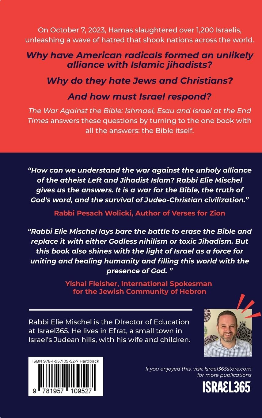 The War Against the Bible: Ishmael, Esau and Israel at the End Times - Image 2