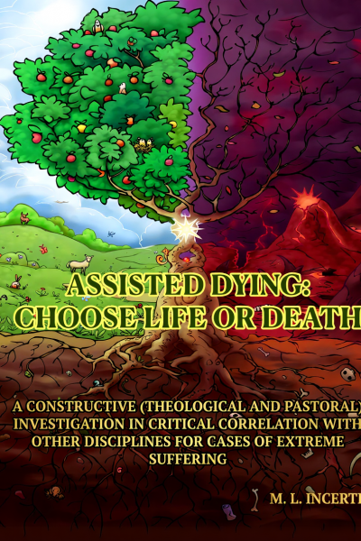 Assisted Dying: Choose Life or Death